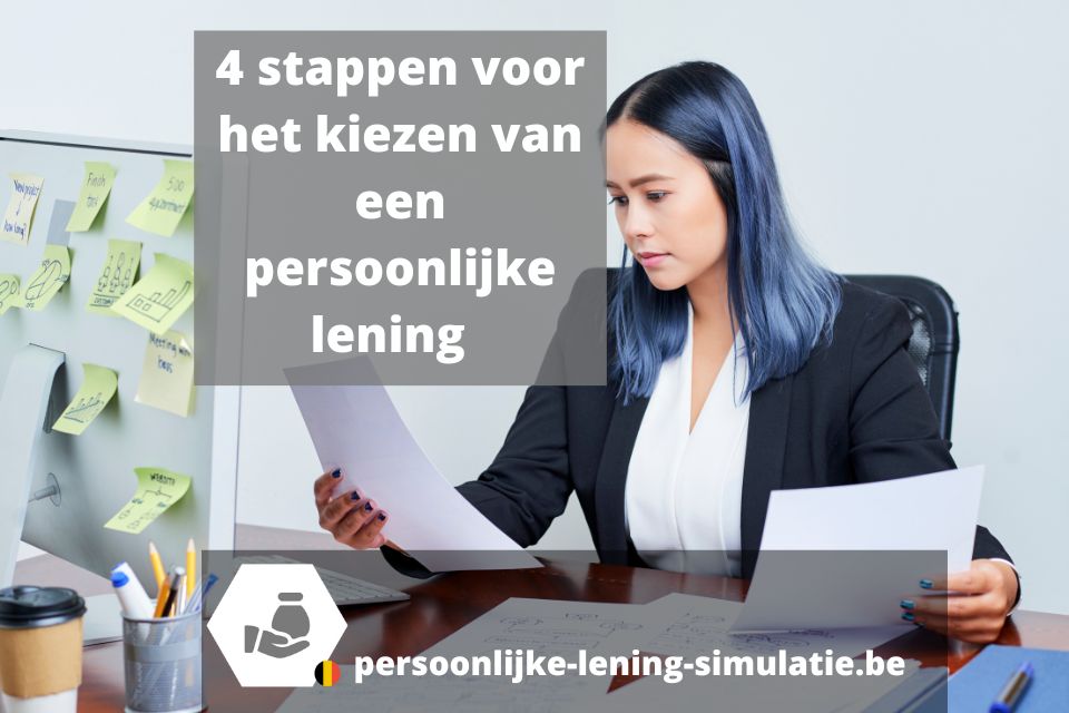 4 stappen voor het kiezen van een persoonlijke lening